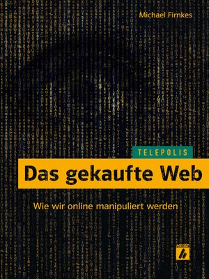 cover image of Das gekaufte Web (TELEPOLIS)